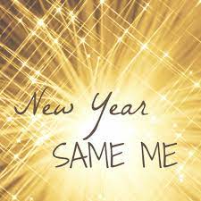 Embracing the New Year with the Same Me: A Journey of Self-Acceptance and Growth